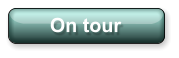 On tour