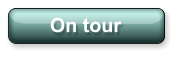 On tour
